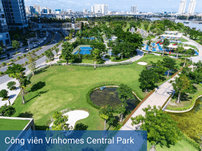 Vinhomes Central Park – công viên (1) Công viên Central Park